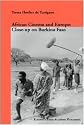 African Cinema and Europe: Close-up on Burkina Faso