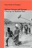 African Cinema and Europe: Close-Up on Burkina Faso