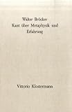 Kant �ber Metaphysik und Erfahrung