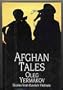 Afghan Tales: Stories from Russia's Vietnam