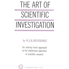 The Art of Scientific Investigation