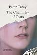 The Chemistry of Tears [Hardcover]