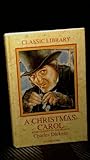A Christmas carol ; and, The cricket on the hearth