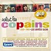 Salut Les Copains 1959-1969 : Les Ann�es Radio /Vol.1 (Coffret 4 CD)