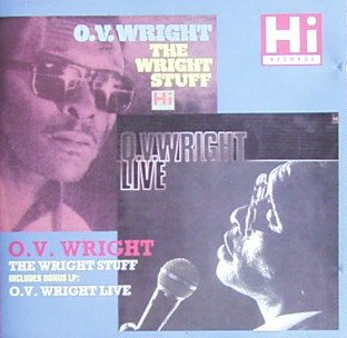 O.V. Wright - The Wright Stuff & O. V. Wright Live - Zortam Music