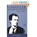The Mahler Symphonies: An Owner's Manual (includes 1 CD)