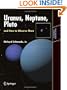 Uranus, Neptune, and Pluto and How to Observe Them (Astronomers' Observing Guides)