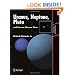 Uranus, Neptune, and Pluto and How to Observe Them (Astronomers' Observing Guides)