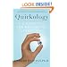 Quirkology: How We Discover the Big Truths in Small Things