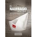 El naufragio: Historias humanas e inhumanas de la derrota de los socialistas en Barcelona