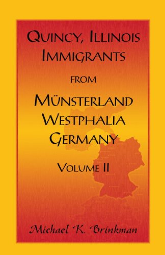 quincy illinois immigrants from musterland westphalia germany volume ii