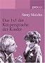 Das 1x1 der K�rpersprache der Kinder