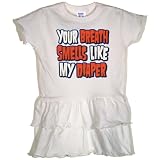 Toddler Dress : YOUR BREATH SMELLS LIKE MY DIAPER
