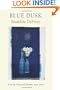 Blue Dusk: New & Selected Poems, 1951-2001