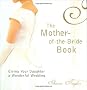 The Mother of the Bride Book