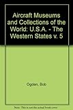 Aircraft museums and collections of the world