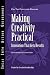 Book Making Creativity Practical: Innovation That Gets Results (J-B CCL (Center for Creative Leadership))