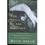 The Spell of the Sensuous: Perception and Language in a More-Than-Human World