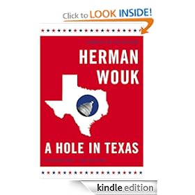 A Hole in Texas: A Novel (Wouk, Herman)