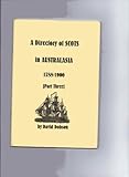 A directory of Scots in Australasia, 1788-1900