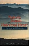 cover of The Majestic Domain of the Universal Heart: The Most Truthful Divinity