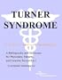 Turner Syndrome - A Bibliography and Dictionary for Physicians, Patients, and Genome Researchers