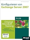 Produkt-Bild: Konfigurieren von Microsoft Exchange Server 2007 - Original Microsoft Training f&uuml;r Examen 70-236