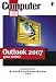 Outlook 2007 ganz einfach: So behalten Sie Ihre Emails, Termine, Aufgaben, Adressen im Griff