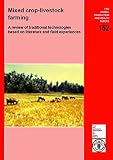 Mixed crop-livestock farming : a review of traditional technologies based upon literature and field experiences