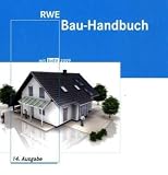 Produkt-Bild: RWE Bau-Handbuch mit EnEV 2009: Praxiswissen f&uuml;r Ihr Bauprojekt