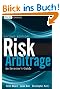 Risk Arbitrage: An Investor's Guide (Wiley Finance)