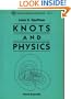 Knots and Physics: Series on Knots and Everything (Series on Knots and Everything, Vol.1)