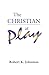 The Christian at Play