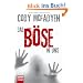 Das B�se in uns