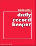Scholastic Daily Record Keeper