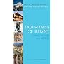 Mountains of Europe: Ski Chalets, Hotels and B&Bs (Alastair Sawday's Special Places to Stay)