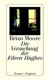 Die Versuchung der Eileen Hughes