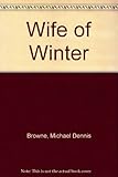 The wife of winter