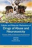 Cellular and Molecular Mechanisms of Drugs of Abuse and Neur (Annals of the New York Academy of Sciences, Vol. 1074).