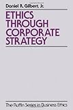Ethics through corporate strategy