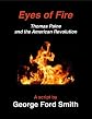 Eyes of Fire: Thomas Paine and the American Revolution