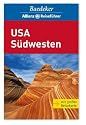 Baedeker Allianz Reiseführer USA Südwesten: Arizona. California (South). Colorado. Nevada. New Mexico. Utah
