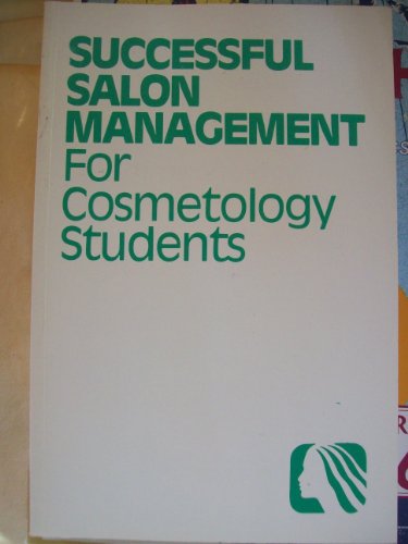 Textbook - Successful Salon Management for Cosmetology Students