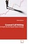 Covered Call Writing: An Insight into the Popular Option Strategy