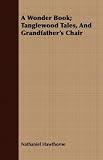 Grandfather's Chair