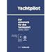 Yachtpilot: Der Almanach f�r den Yachtsport