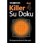 The "Times" Killer Su Doku: Bk. 4