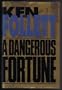 Dangerous Fortune-23.95