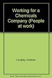 Working for a chemicals company