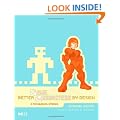 Better Game Characters by Design: A Psychological Approach (The Morgan Kaufmann Series in Interactive 3d Technology)
